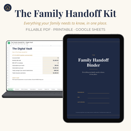 The Family Handoff Kit: the Digital Vault on a laptop and the Family Handoff Binder on a tablet